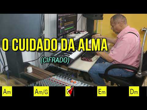 O CUIDADO DA ALMA - 354. HARPA CRISTÃ- (CIFRADO) - Carlos josé