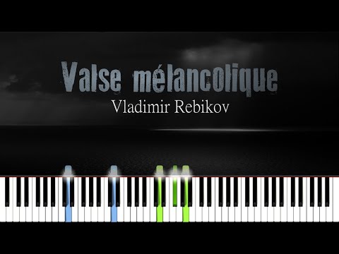 Valse mélancolique - Vladimir Rebikov | Piano Tutorial | Synthesia | How to play