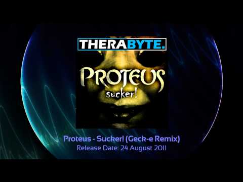 TBYTE-029 03 Proteus - Sucker! (Geck-e Remix)