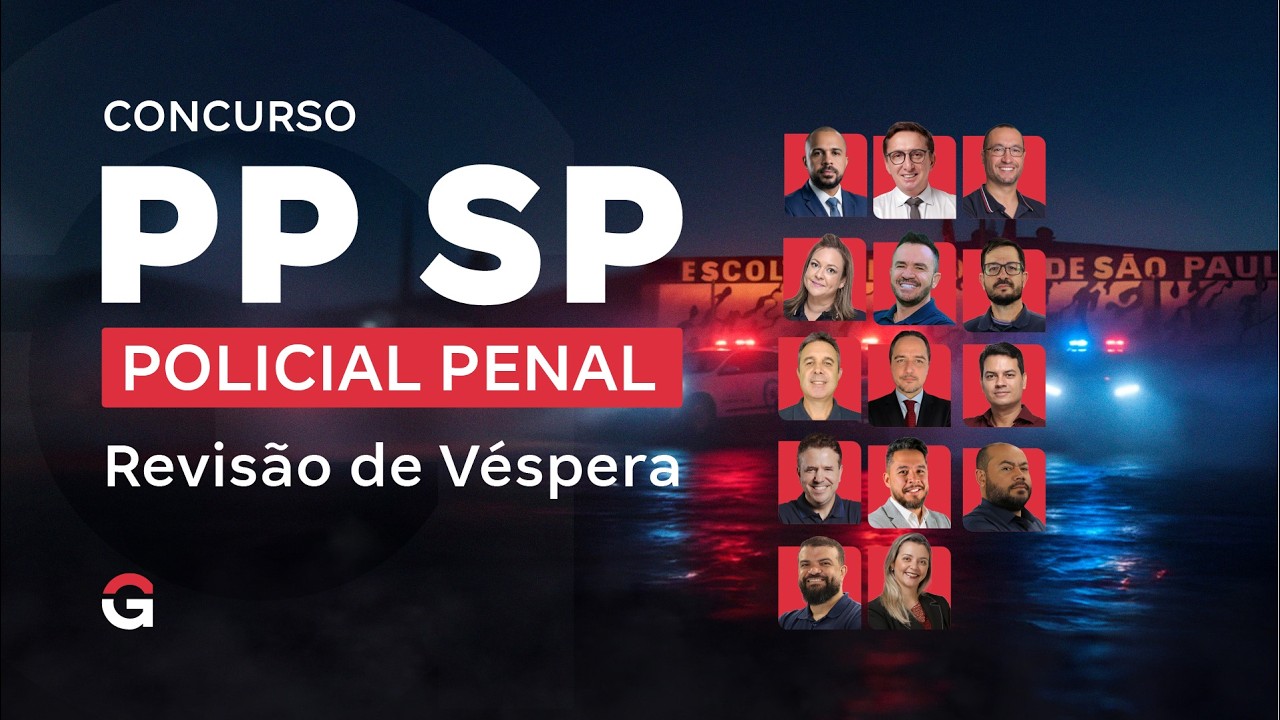 Concurso Polícia Penal SP | Revisão de Véspera