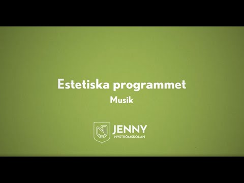 Jenny Nyströmskolan - Estetiska programmet Musik