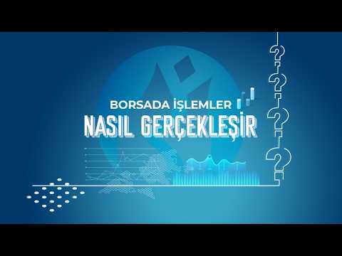 Borsada İşlemler Nasıl Gerçekleşir?