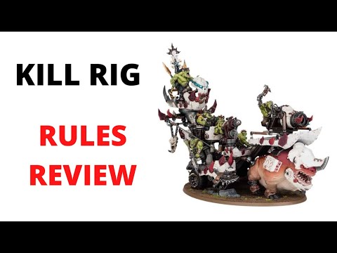 Kill Rig Rules Review - Datasheet Discussion for new Orks Kill Rig and Hunta Rig