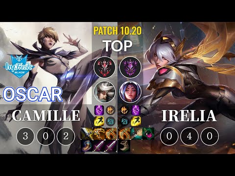 hyF Oscar Camille vs Irelia Top - KR Patch 10.20