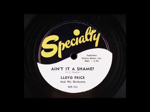 Lloyd Price - Ain't It A Shame?