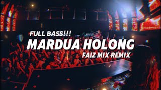 Download lagu DJ TIK TOK🔥MARDUA HOLONG (BASSGANGGA)FAIZ MIX REMIX 2024 mp3