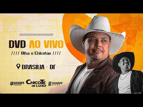 DVD Vol’01  Xicote De Luxo - Ao vivo Em Brasilia 2025 Completo