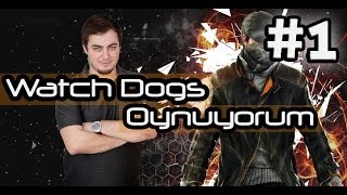 Watch Dogs OynuYorum - 1. Bölüm: Hack Bizim İşimiz