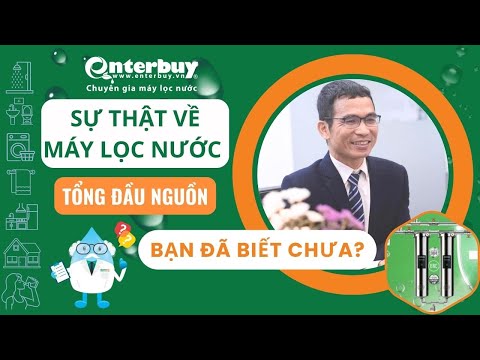 TOP sự thật về máy lọc nước tổng đầu nguồn mà bạn chưa biết