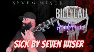 Bill Lau - Seven Wiser - Sick (Guitar Karaoke)