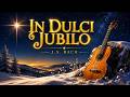 In Dulci Jubilo - J.S. Bach / The Encinitas Guitar Orchestra