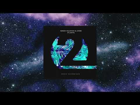 Sergey Salekhov & LekSin - Atlantis (Extended Mix) [2ROCK RECORDINGS]