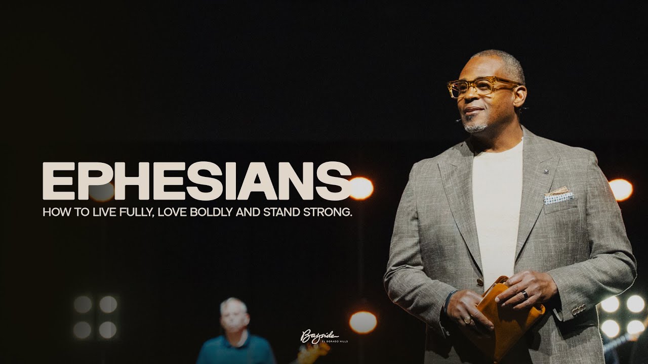 Ephesians Week 3