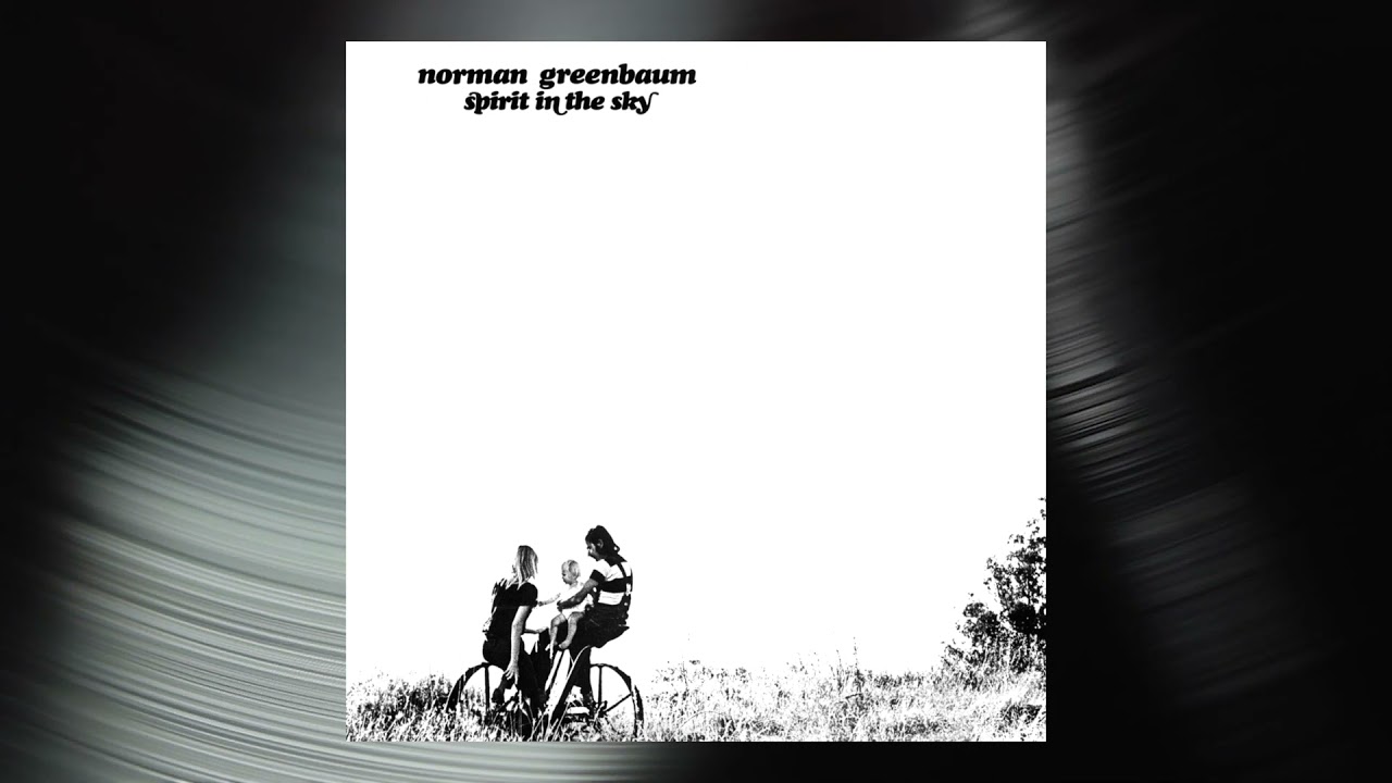 Norman Greenbaum - Spirit in the Sky (Official Visualizer) - YouTube