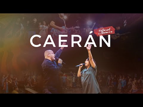 Natanael y Giovanna | Caerán | En Vivo | Vídeo Oficial-HD