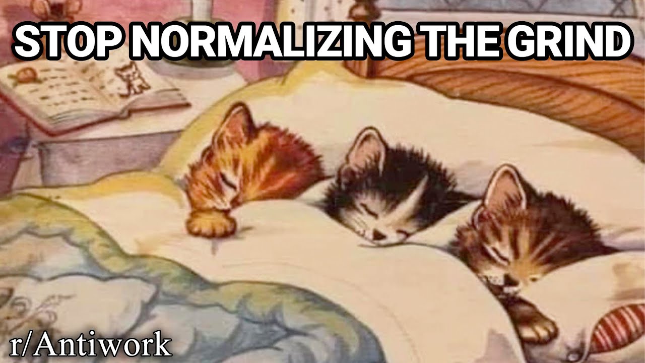 r/Antiwork | NORMALIZE THIS