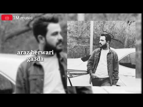 Araz berwari _ new qa3da _ 2020