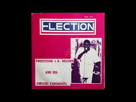 Professor I  K  Belemu - Late Jimmy Otele Of Tein Biseni