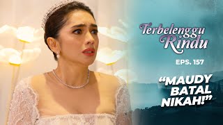 Download lagu Wife is Pregnant! Maudy & Chandra's Wedding is Canceled | TERBELENGGU RINDU | EPS. 157 (2/3) mp3 Download lagu Wife is Pregnant! Maudy & Chandra's Wedding is Canceled | TERBELENGGU RINDU | EPS. 157 (2/3) mp3