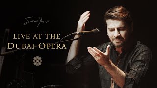 Download lagu Sami Yusuf Live at the Dubai Opera... mp3