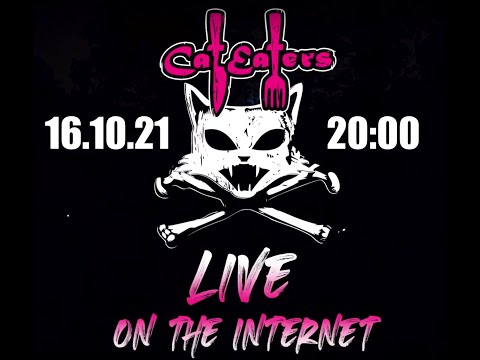 CatEaters - Live on the Internet
