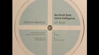 Da Fresh feat. Xenia Beliayeva - Oh Boy (Martinez Remix)