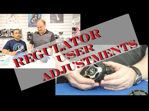 Scuba Regulators - User Adjustments