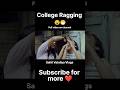 College Ragging Girls Ragging Shorts Ragging Collegelife