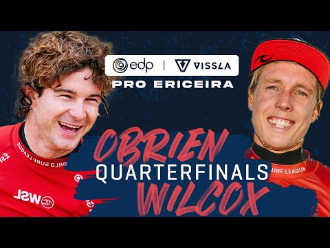 Liam O'Brien vs Jacob Willcox | EDP Vissla Pro Ericeira - Quarterfinals Heat Replay