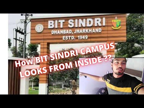 Birsa Institute of Technology (BIT - Sindri), Ranchi