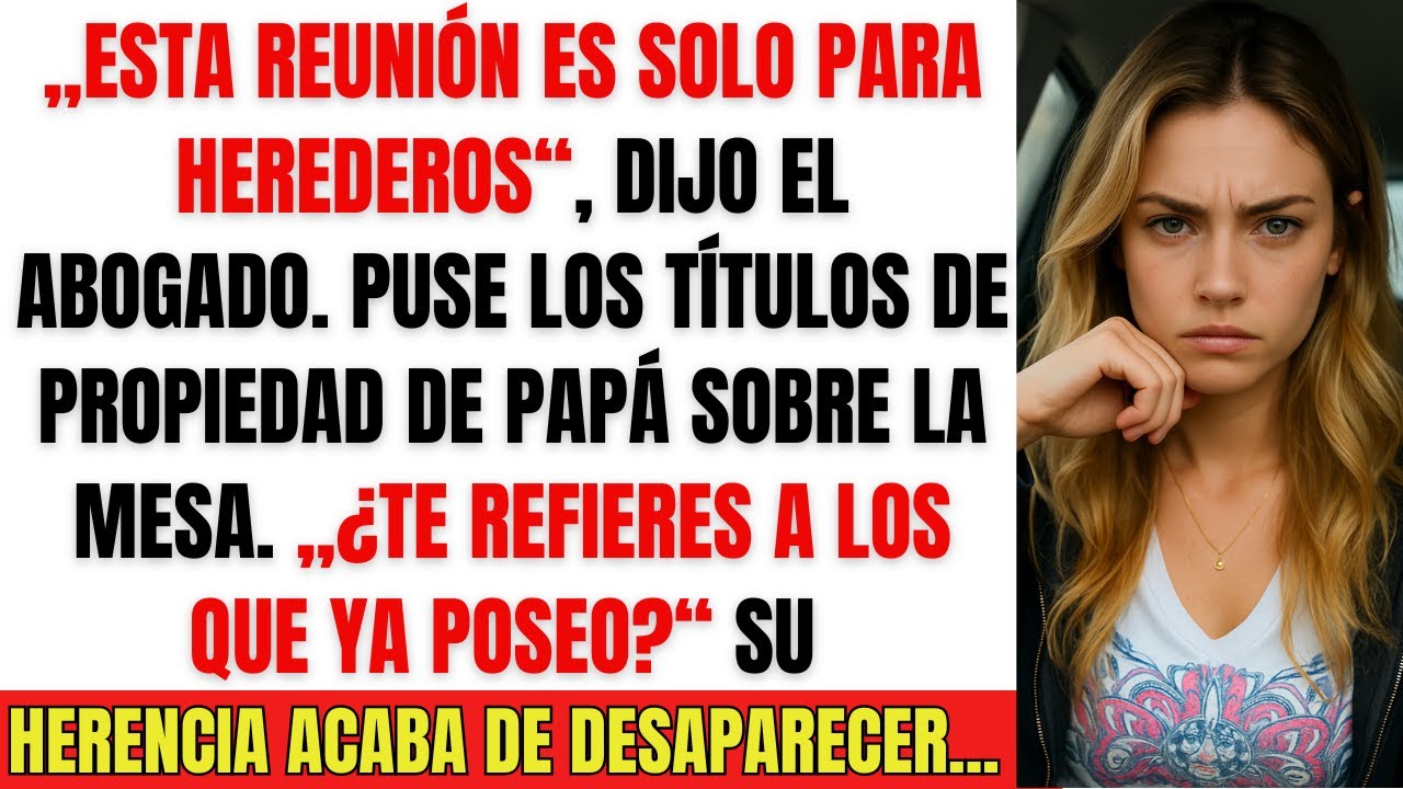 Me excluyeron del testamento de papá, pero revelé la herencia oculta y real