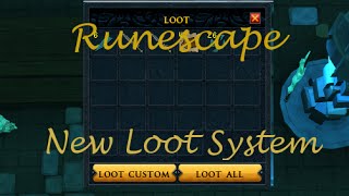 Runescape - New Loot System