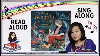 The Most Beautiful Thing | Read Aloud and Sing Along | Cháu yêu bà