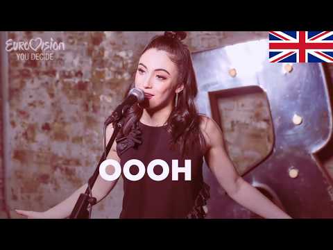 Eurovision: You Decide 2018 (United Kingdom) : My Top 6