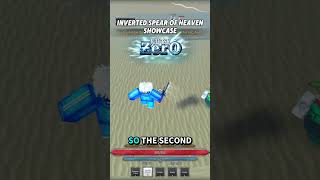 inverted spear of heaven showcase jujutsu zero #roblox #jjkgame #robloxanimegame