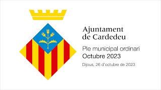PLE ORDINARI OCTUBRE 2023 | Dijous, 26 d'octubre de 2023