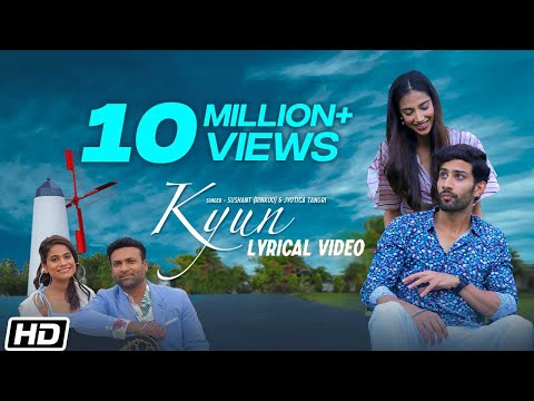 Kyun | Lyrical Video | Sushant (Rinkoo)| Jyotica Tangri | Meenakshi C | Latest Punjabi Song 2019