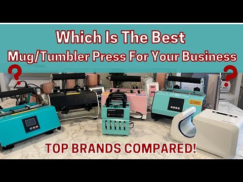 Which is The Best Mug/Tumbler Press For Your Business? Comparing The Top Brands & Features