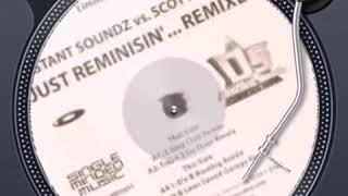 Distant Soundz Vs Scott & Leon - Just Reminisin' (2-Step Club Remix)