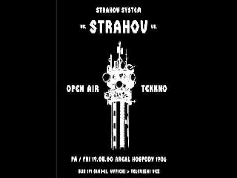 Strahov System - MixSet by DJ Maslo