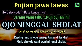 Download lagu OJO NINGGAL SHOLAT || Puji-pujian Jawa lawas mp3 Download lagu OJO NINGGAL SHOLAT || Puji-pujian Jawa lawas mp3