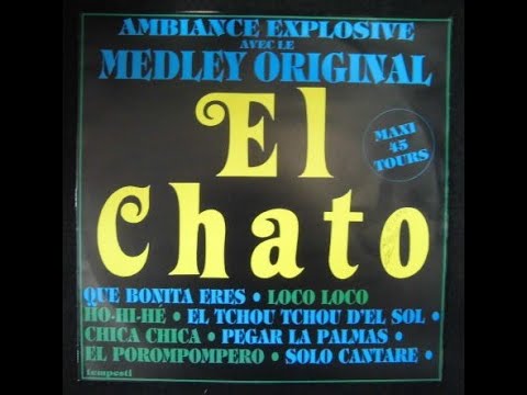 El Chato - Medley Original A- Mix