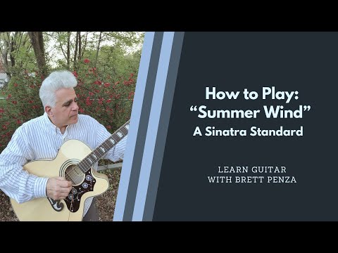 How To Play: Sinatra's "Summer Wind"