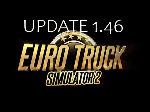 ETS2 #068U | NEUES UPDATE 1.46 | Was ist alles NEU ? | kleine Ausfahrt !! - Solo - deutsch 🇩🇪