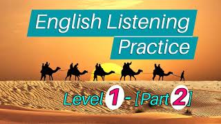 English Listening Practice Level 1 (Part 2) | Listening lessons ESL Students