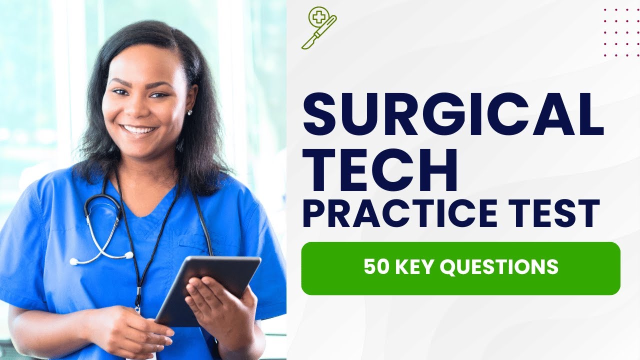NCCT Surgical Tech Exam - Practice Test & Study Guide (50 Key Questions)