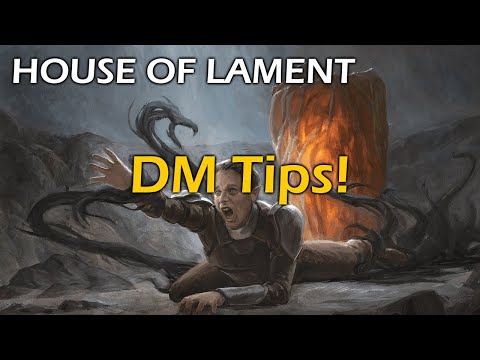 How to Run HOUSE OF LAMENT