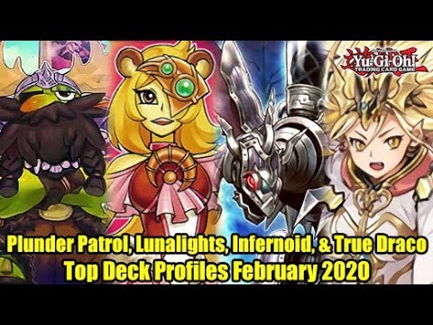 Plunder Patrol, Lunalight, Infernoid, & True Draco - Top Yu-Gi-Oh! Deck Profiles February 2020