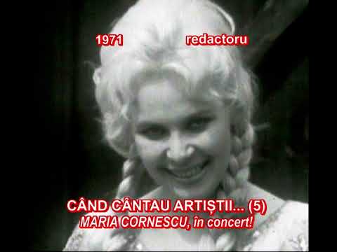 CÂND CÂNTAU ARTIȘTII (5) - Maria Cornescu, în concert