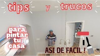 tips y trucos para pintar tu casa como un profecional facil y rapido